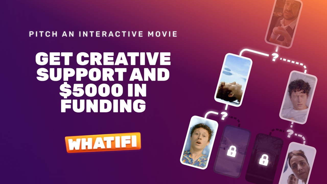 Whatifi Studios Interactive Filmmaker Fund