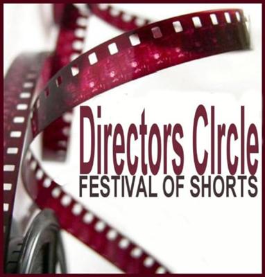 Directors Circle Film Festival Of Shorts