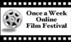 Once a Week Online Film Festival