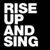 Rise Up and Sing—The Movie Documentary