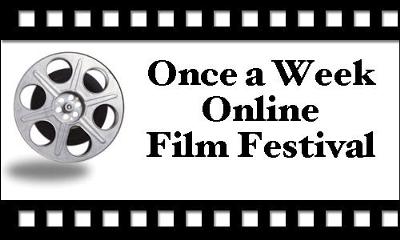 Once a Week Online Film Festival