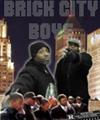Brick City Boys- Main Trailer Picture